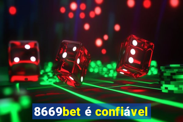 8669bet é confiável